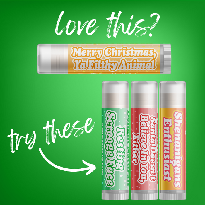 Merry Christmas Ya Filthy Animal Lip Balm - Three Pack